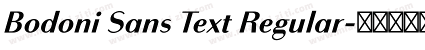 Bodoni Sans Text Regular字体转换